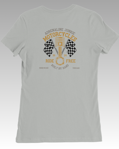 Adrenaline Junkie Women’s T-Shirt